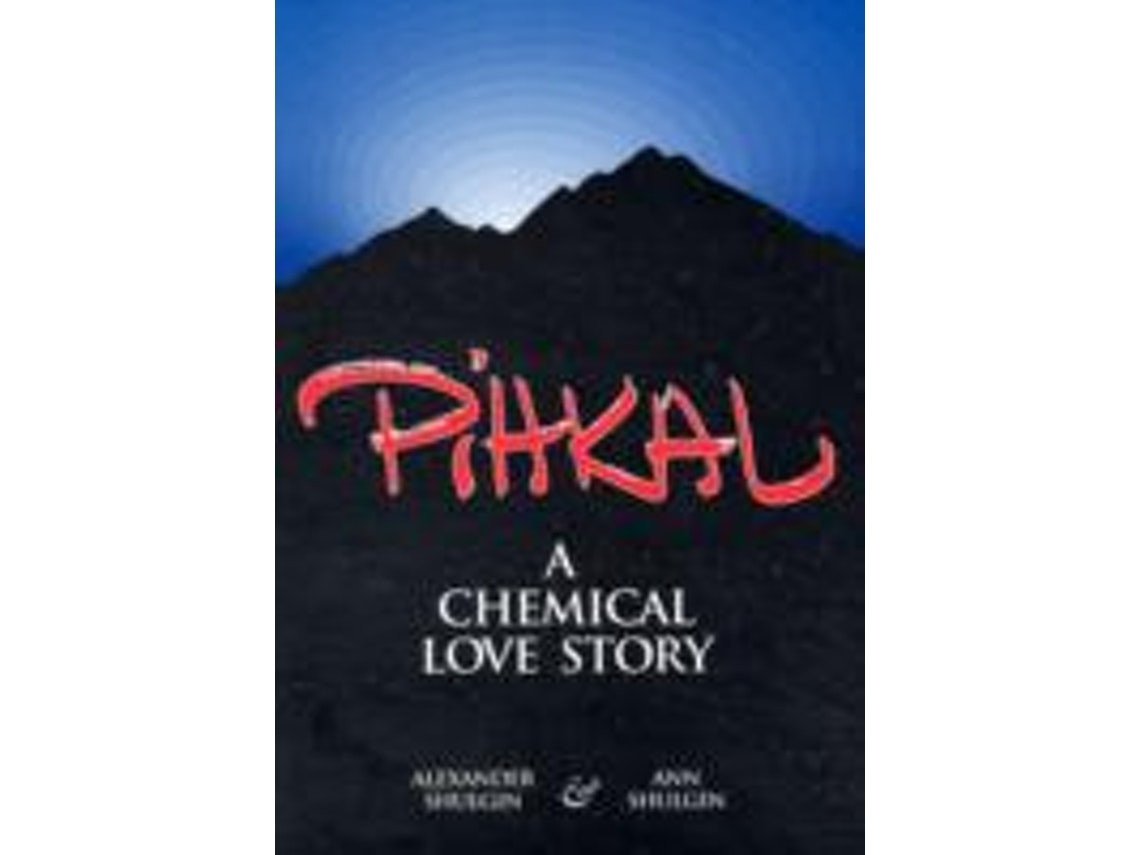 PIHKAL de Alexander T Shulgin y Ann Shulgin (Inglés)