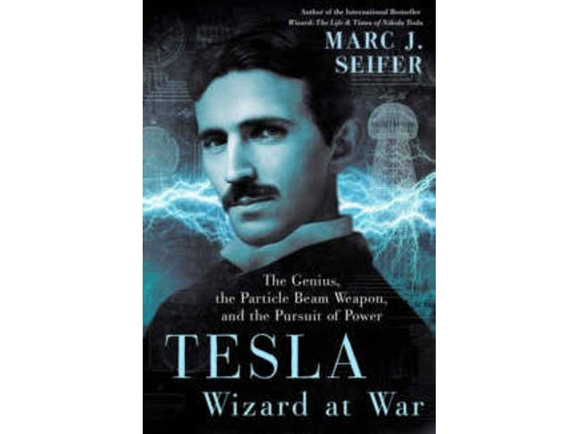 Tesla: Wizard at War de Marc Seifer (Inglés)