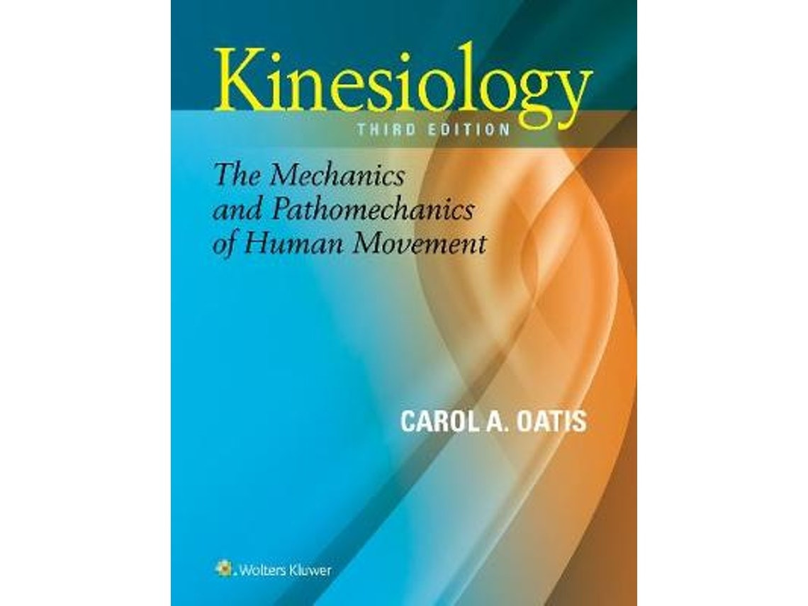 Kinesiology by Oatis, Carol A (English)
