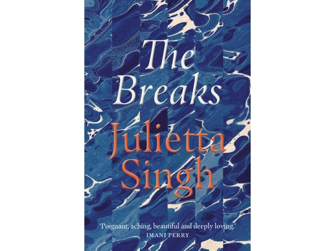 The Breaks de Julietta Singh (Inglés)