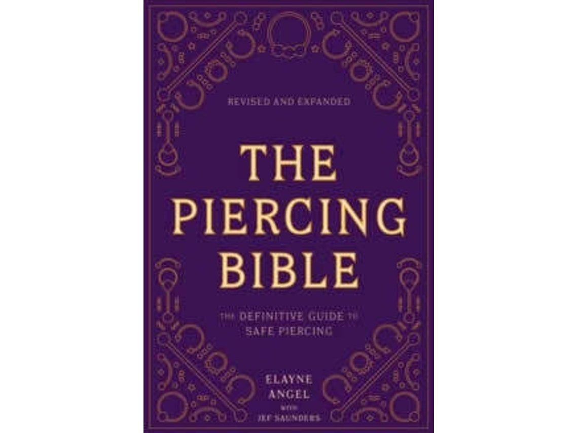 The Piercing Bible de Elayne Angel (Inglés)
