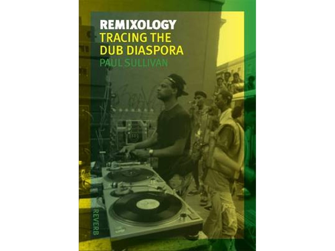 Remixology de Paul Sullivan (Inglés)