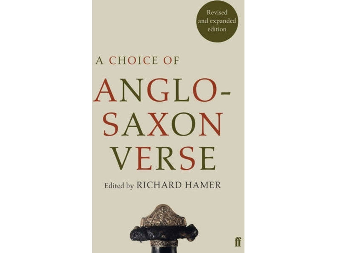 A Choice of Anglo-Saxon Verse by Richard Hamer (English)