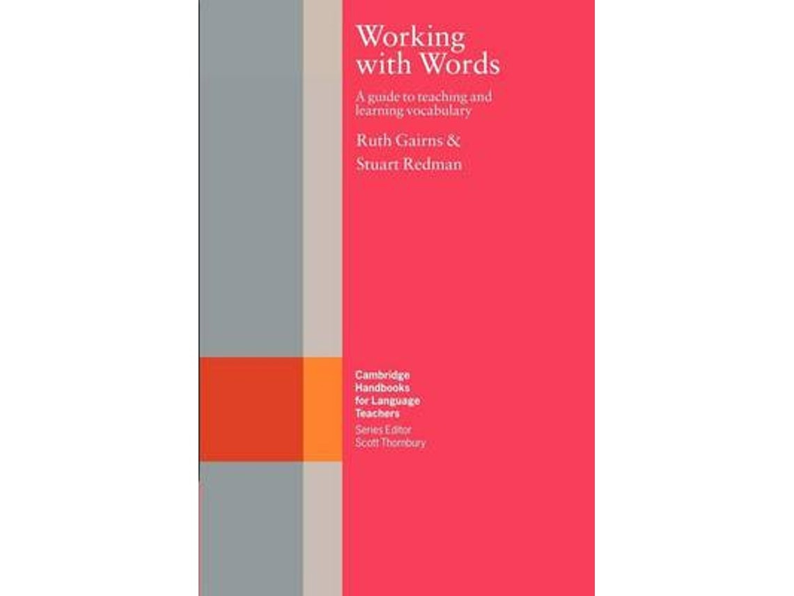 Working with Words by Ruth Gairns and Stuart Redman (English)