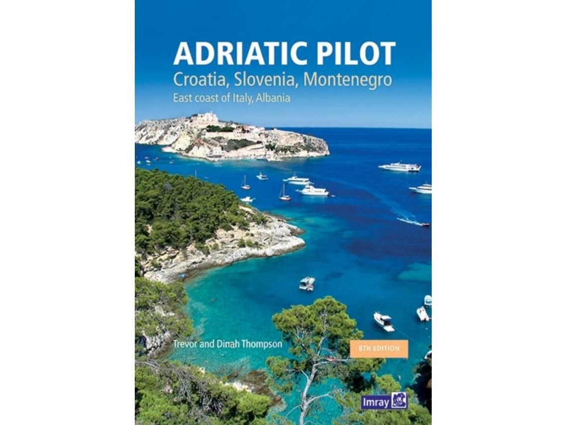 Adriatic Pilot de Trevor & Dinah Thompson (Inglés)