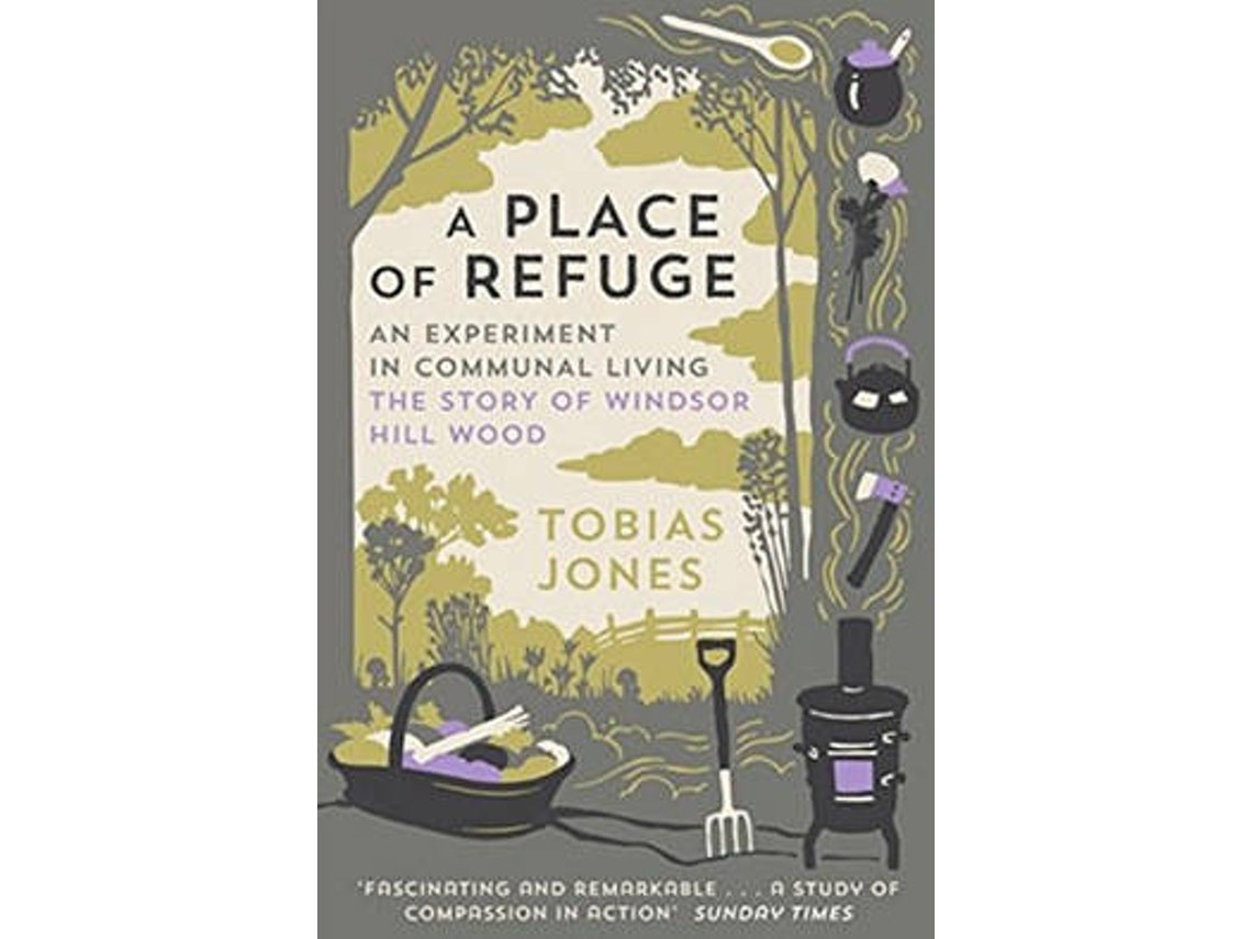 A Place Of Refuge de Tobias Jones (Inglés)
