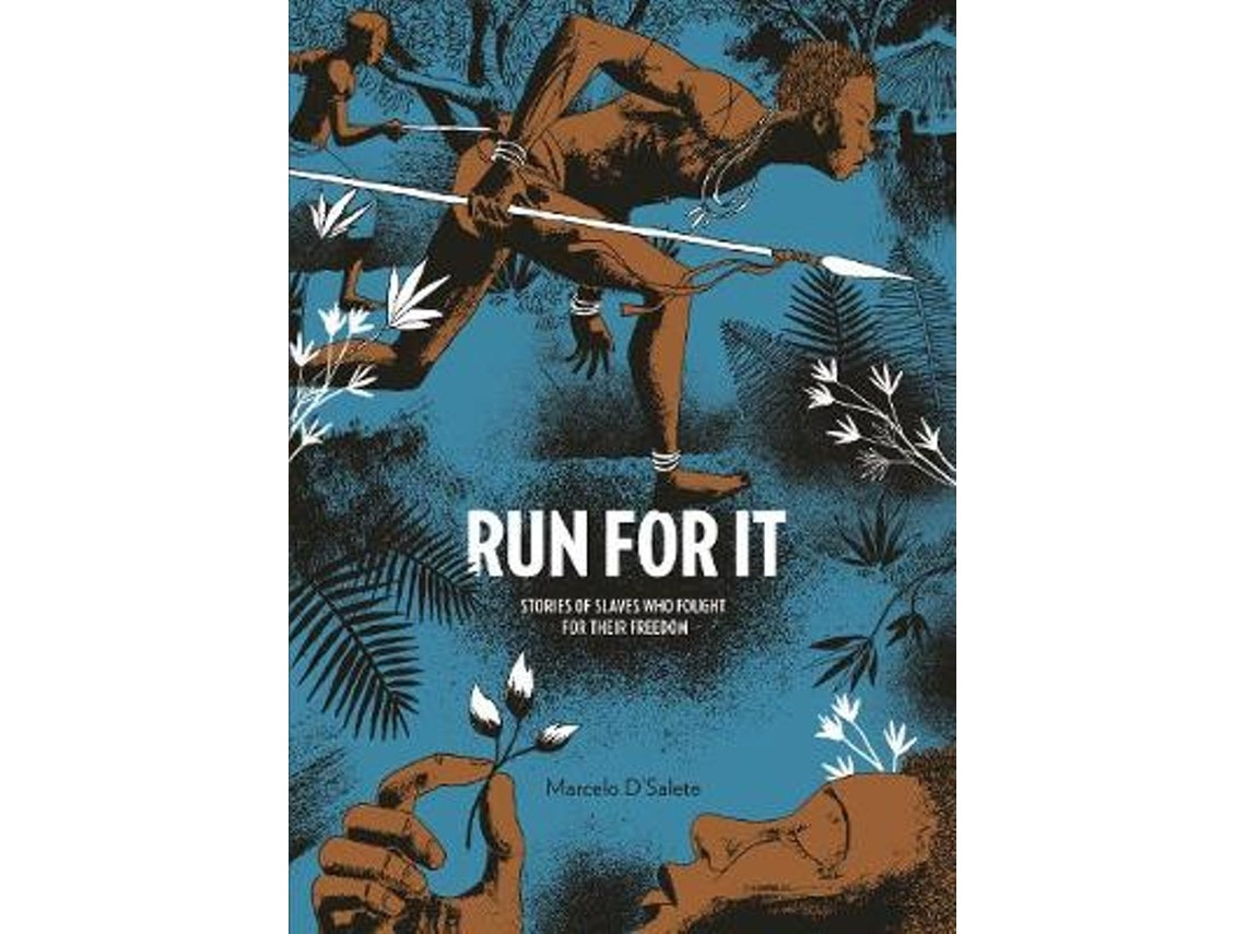Run for It de Marcelo D'Salete (Inglés)