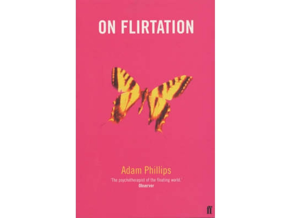 On Flirtation de Adam Phillips (Inglés)