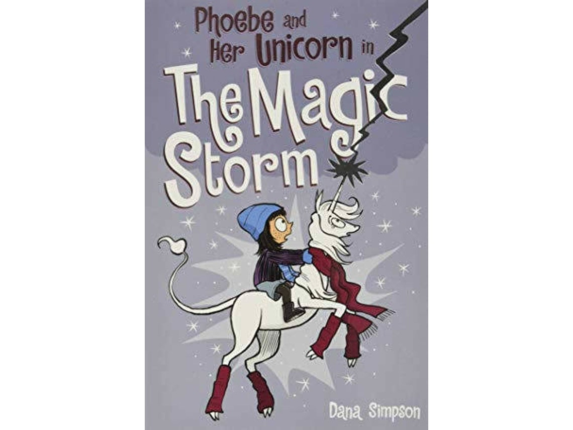 Phoebe and Her Unicorn in the Magic Storm de Dana Simpson (Inglés)