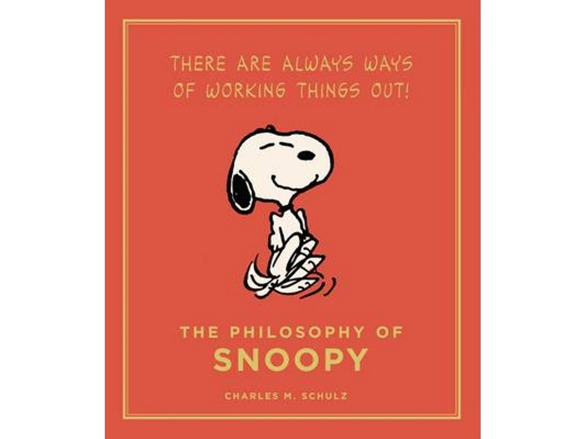 The Philosophy of Snoopy de Charles M. Schulz (Inglés)