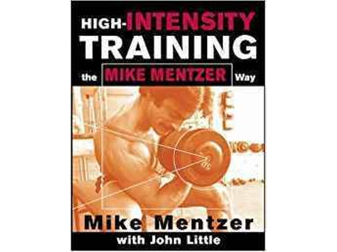 High-Intensity Training de Mentzer (Inglés)