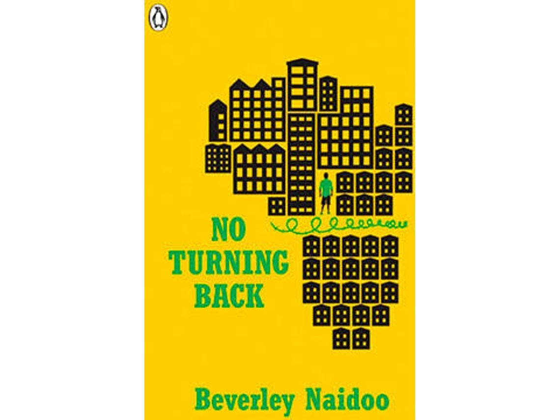 No Turning Back de Beverley Naidoo (Inglés)
