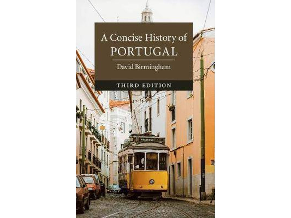 Cambridge Concise Histories: Portugal de David Birmingham (Inglés)