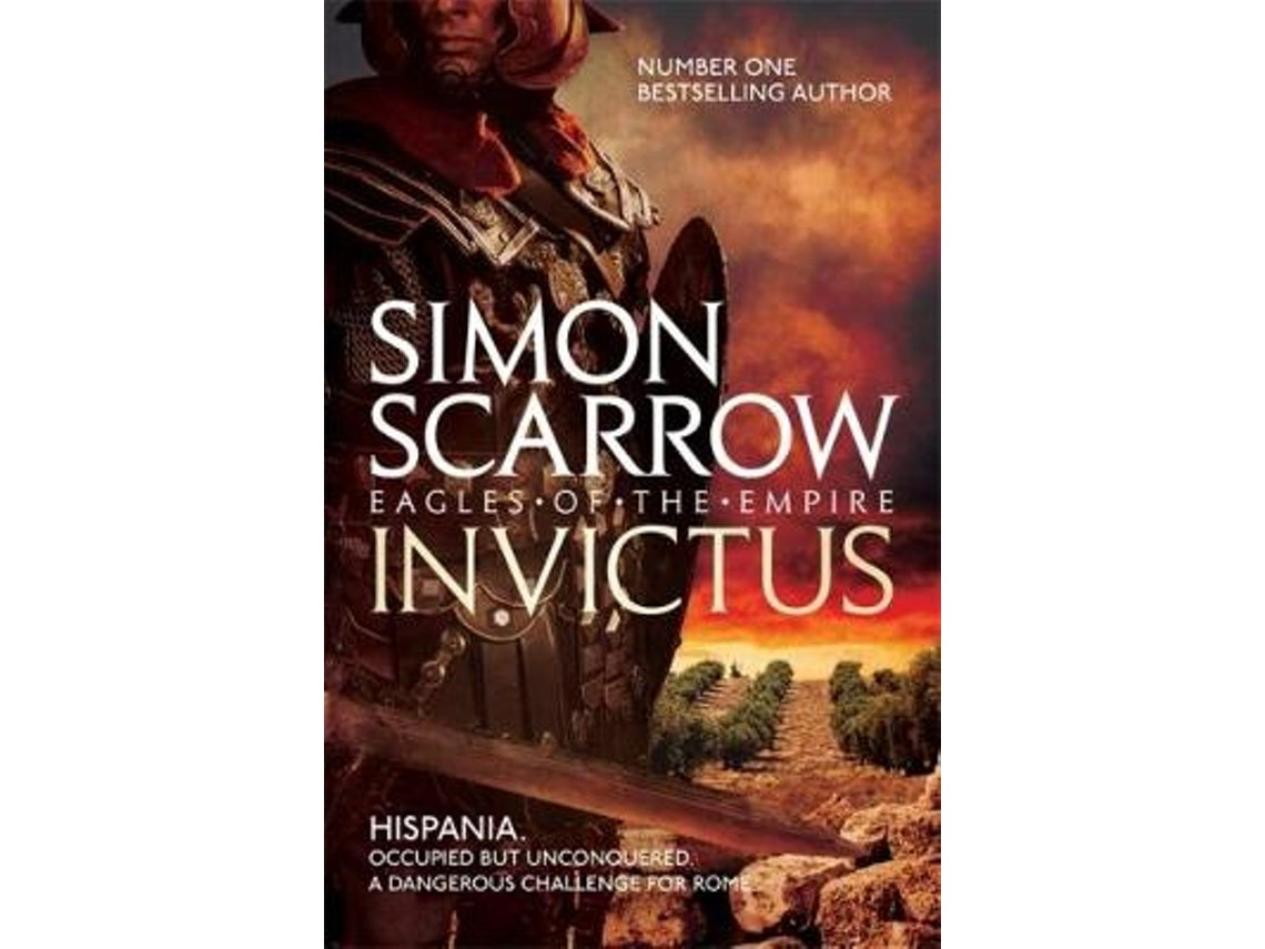 Invictus de Simon Scarrow (Inglés)