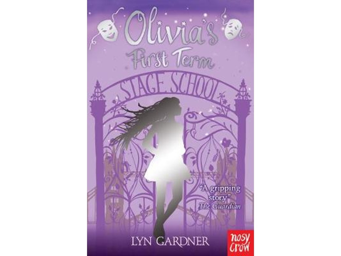 Olivia's First Term de Lyn Gardner (Inglés)