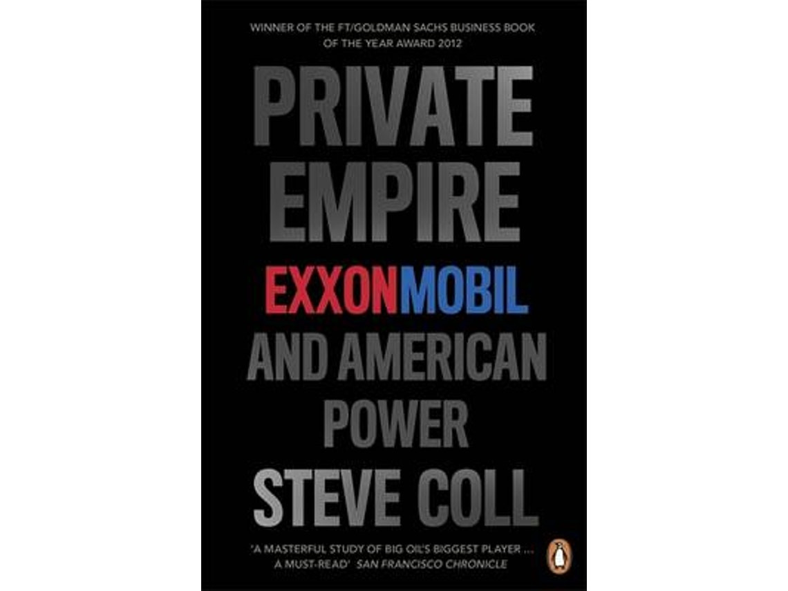 Private Empire de Steve Coll (Inglés)