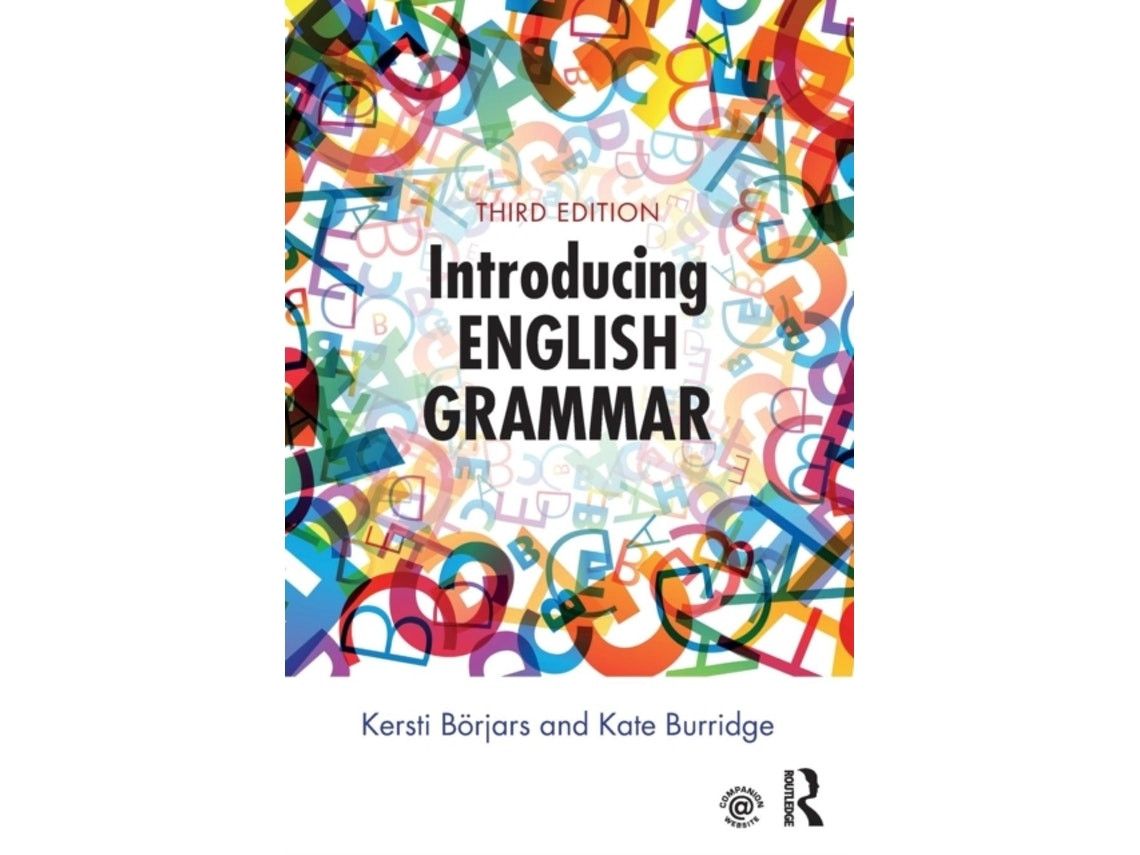 Introducing English Grammar by Kersti Boerjars and Kate Burridge (English)