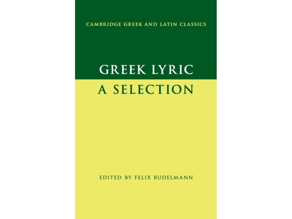 Greek Lyric de Felix Budelmann (Inglés)