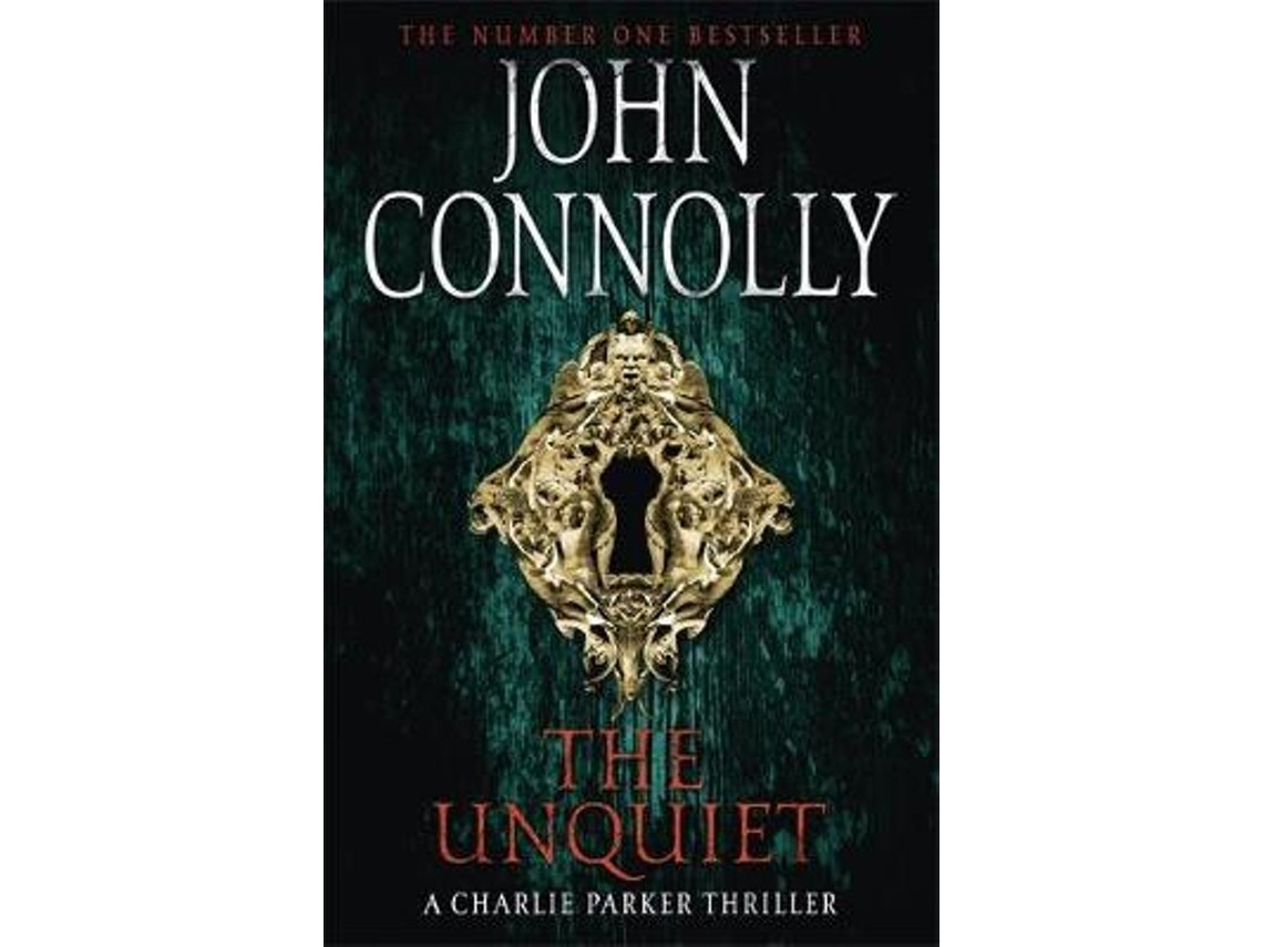 The Unquiet de John Connolly (Inglés)