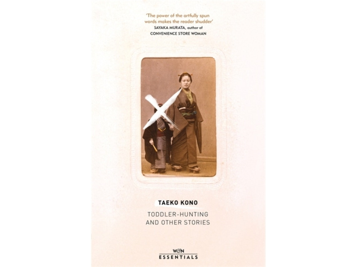 Toddler Hunting and Other Stories by Taeko Kono (English)