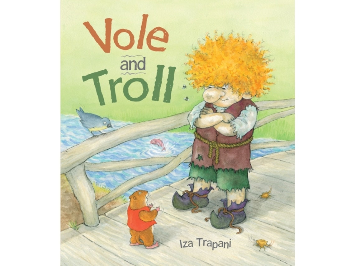 Vole and Troll de Iza Trapani (Inglés)
