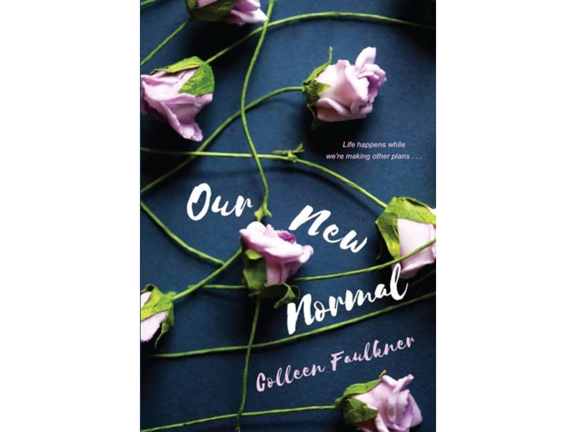 Our New Normal de Colleen Faulkner (Inglés)
