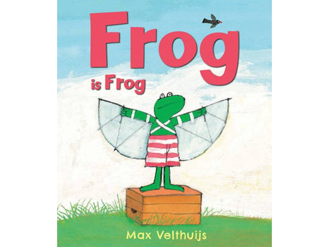 Frog Is Frog by Max Velthuijs (English)