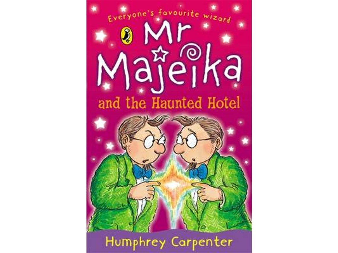 Mr Majeika and the Haunted Hotel de Humphrey Carpenter (Inglés)