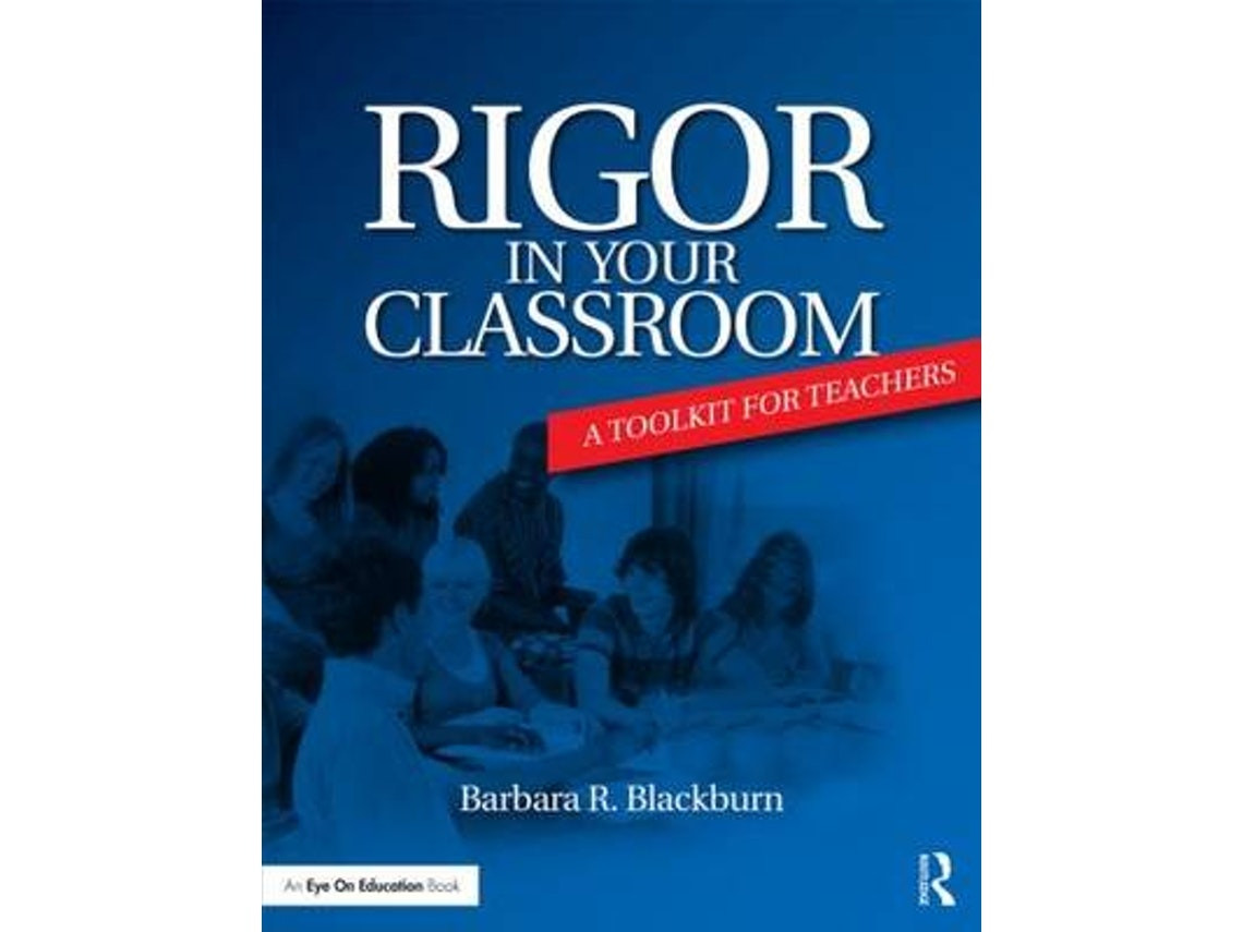 Rigor in Your Classroom de Blackburn (Inglés)