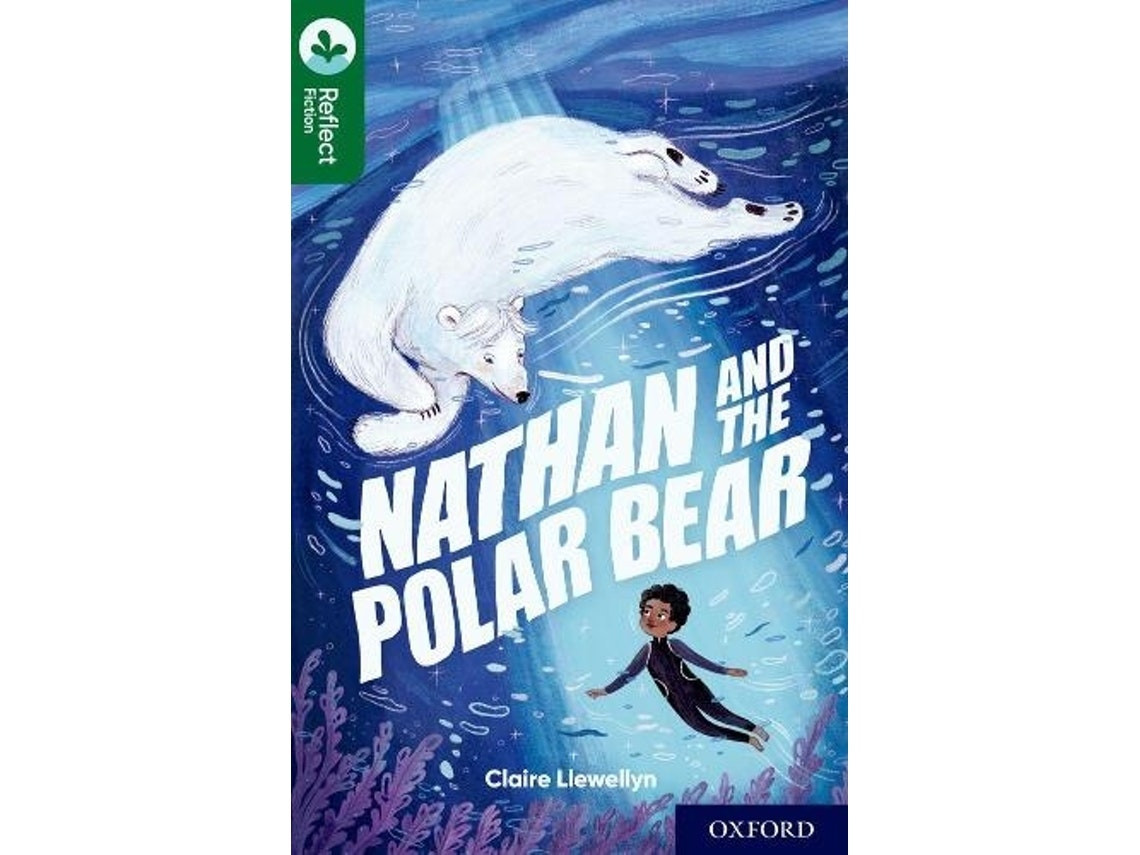 Nathan and the Polar Bear by Claire Llewellyn (English)