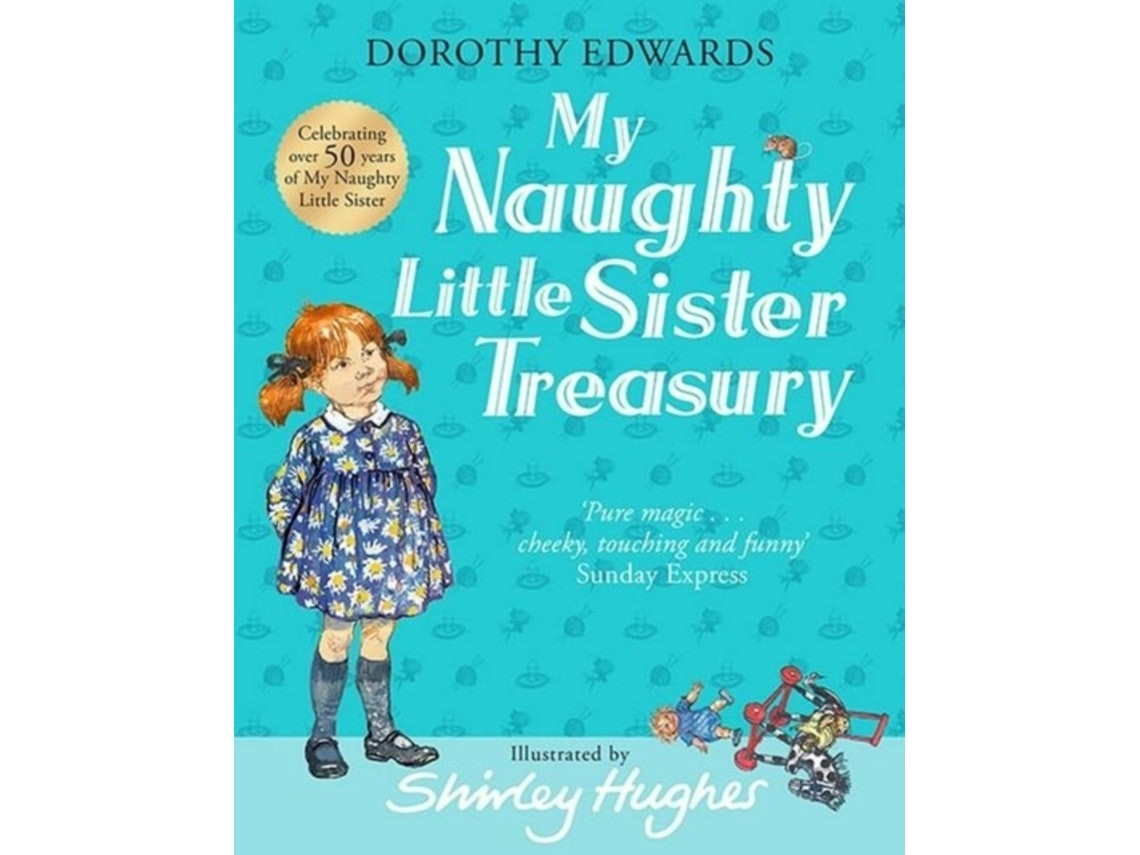 My Naughty Little Sister de Dorothy Edwards (Inglés)