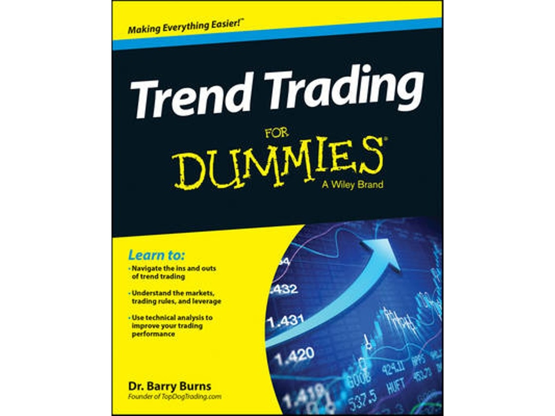 Trend Trading for Dummies de B Burns (Inglés)
