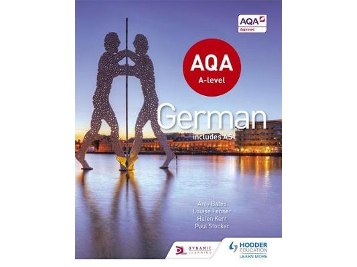 AQA A-level German de Amy Bates y otros (alemán)