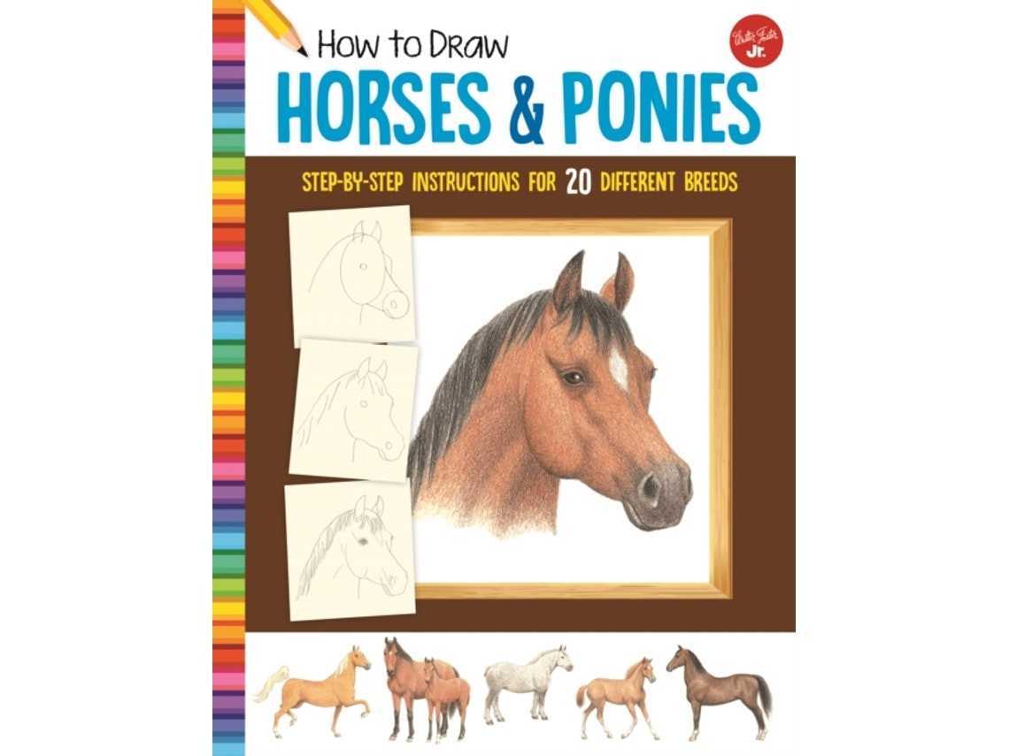 How to Draw Horses & Ponies by Walter Foster Jr. Creative Team (English)