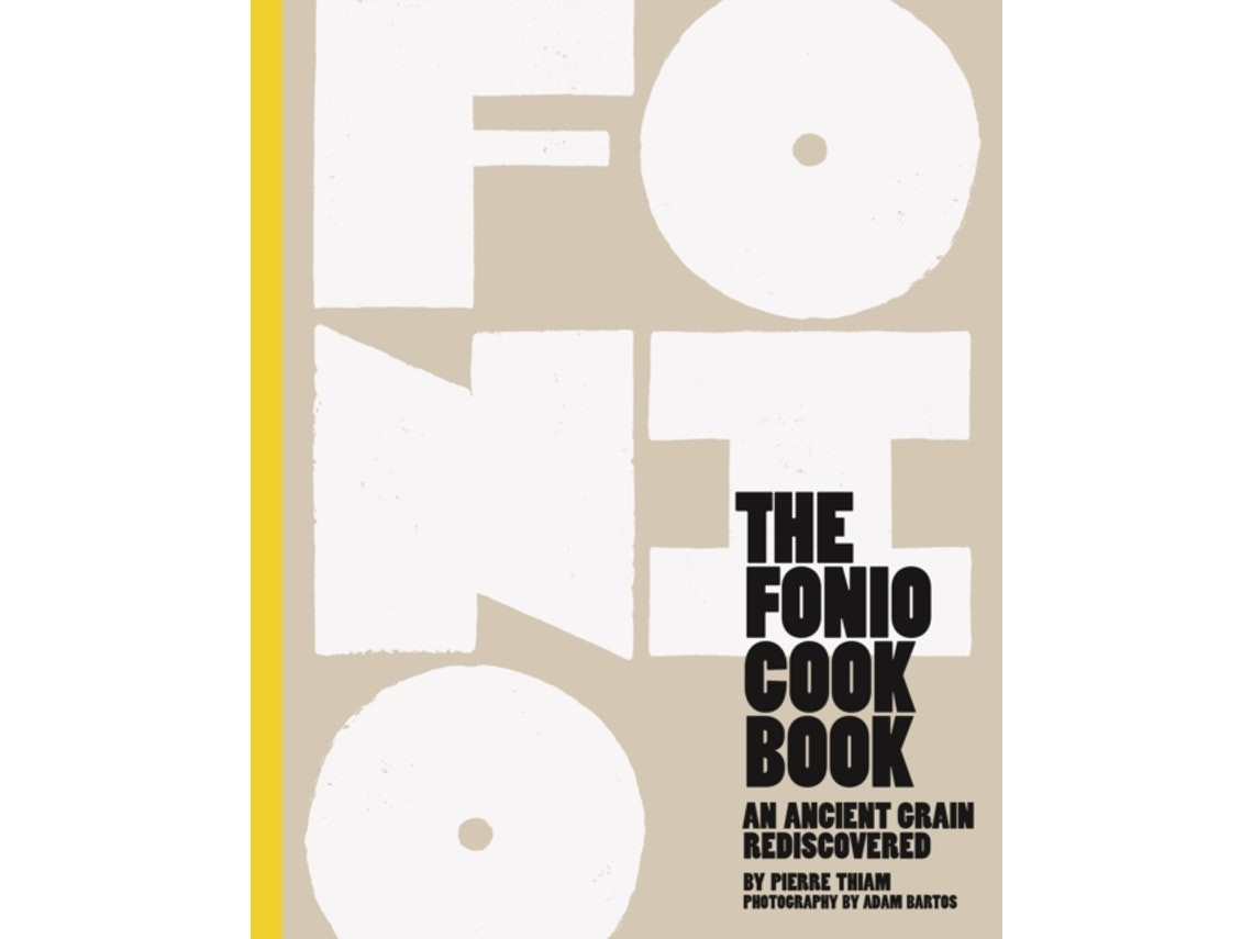 The Fonio Cookbook de Pierre Thiam (Inglés)