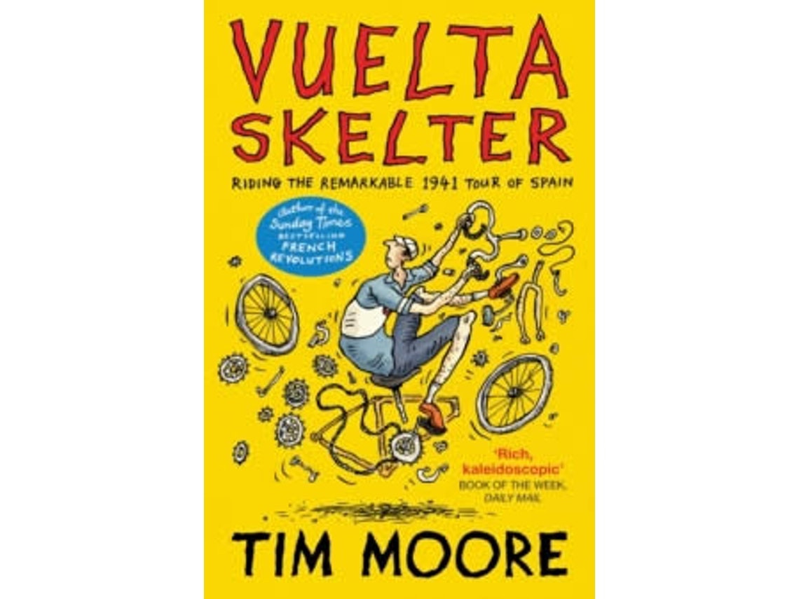 Vuelta Skelter de Tim Moore (Inglés)