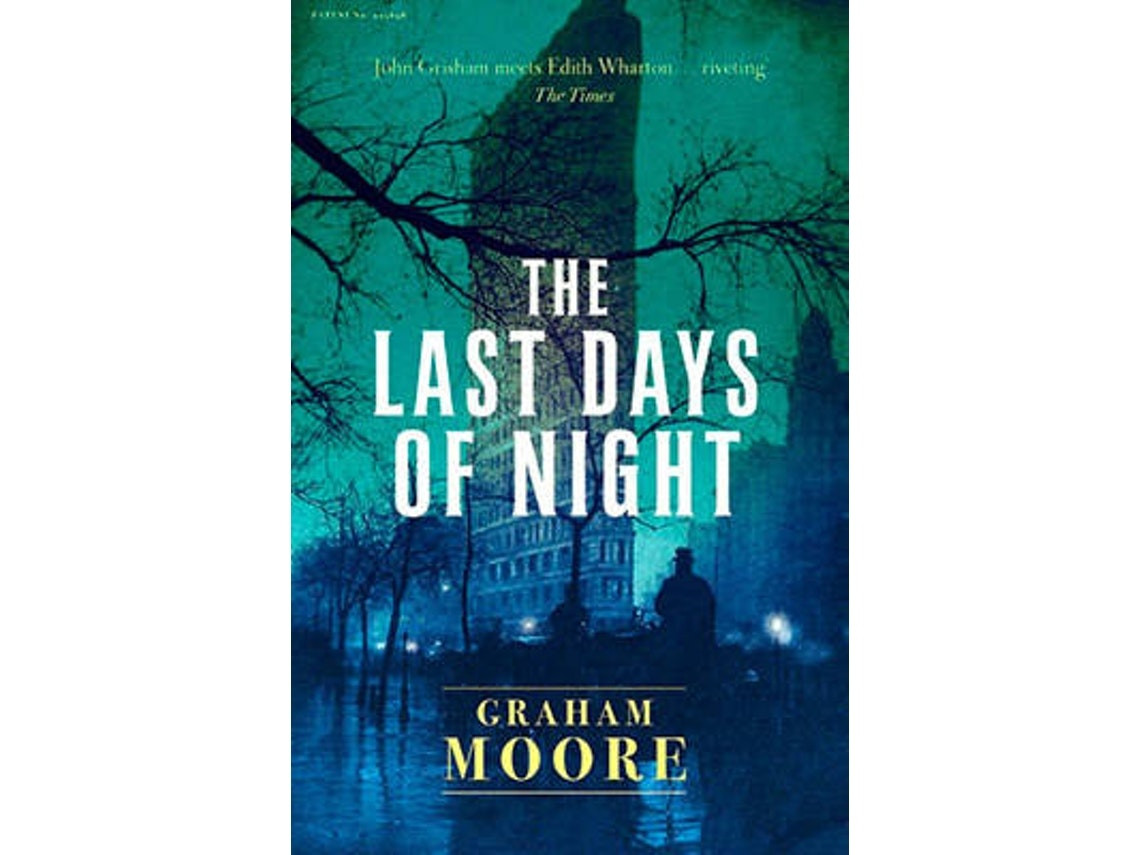 Last Days Of Night de Graham Moore (Inglés)