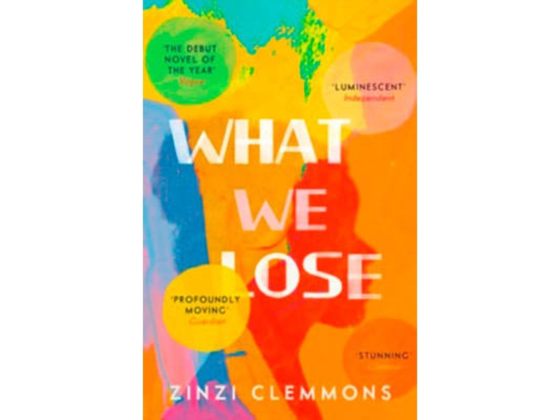 What We Lose by Zinzi Clemmons (English)