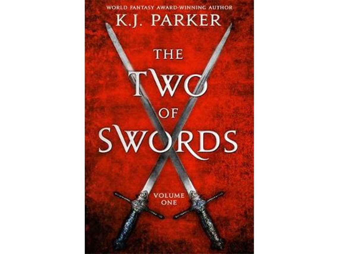 The Two of Swords de K. J. Parker (Inglés)