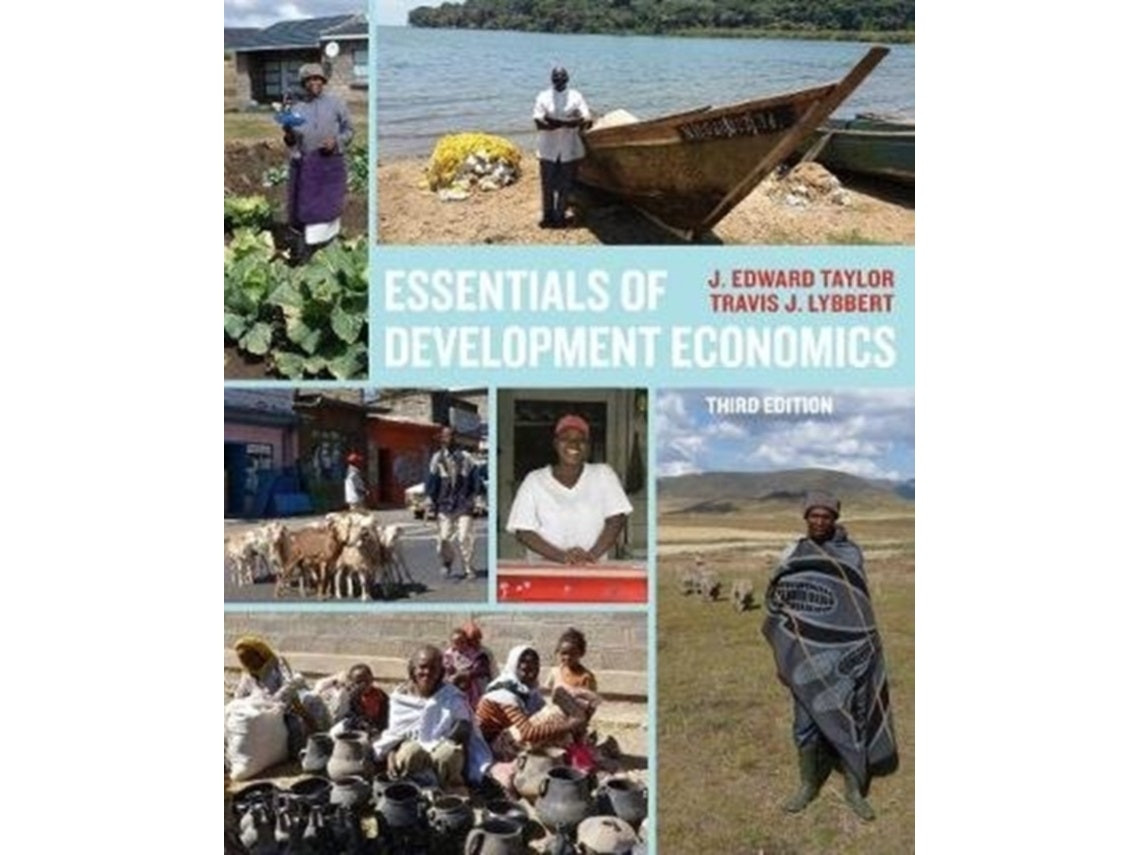 Essentials of Development Economics de J. Edward Taylor y Travis J. Lybbert (Inglés)