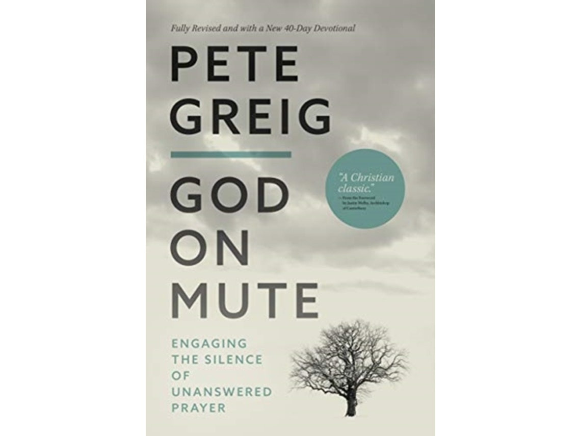 God on Mute de Pete Greig (Inglés)
