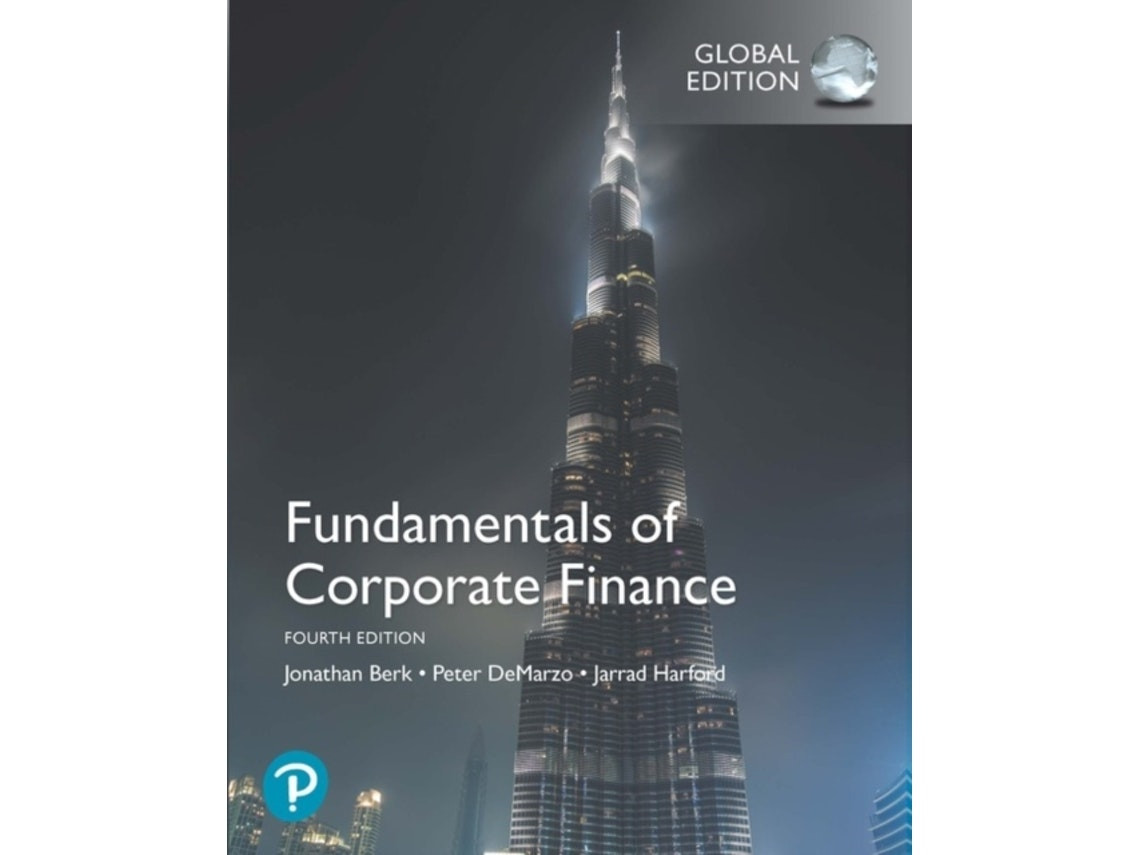 Fundamentals of Corporate Finance de Jonathan Berk, Peter DeMarzo y Jarrad Harford (Inglés)