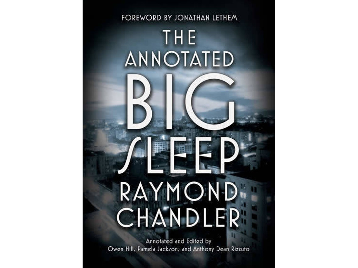 The Annotated Big Sleep de Raymond Chandler (Inglés)