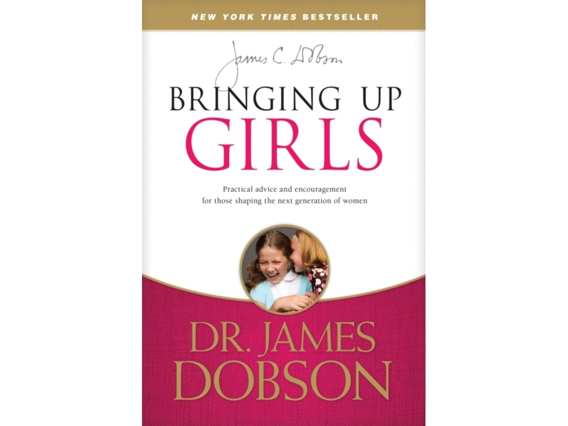 Bringing Up Girls de James C. Dobson (Inglés)
