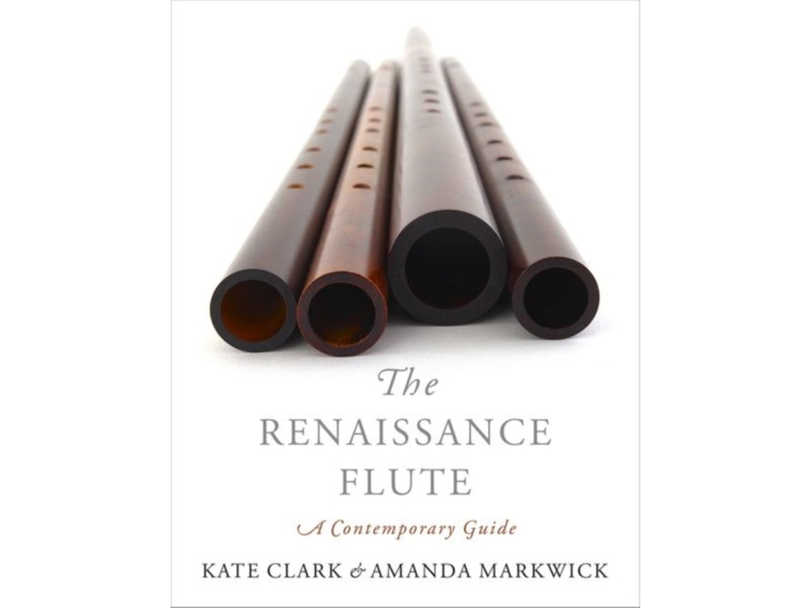 The Renaissance Flute de Clark y Markwick (Inglés)