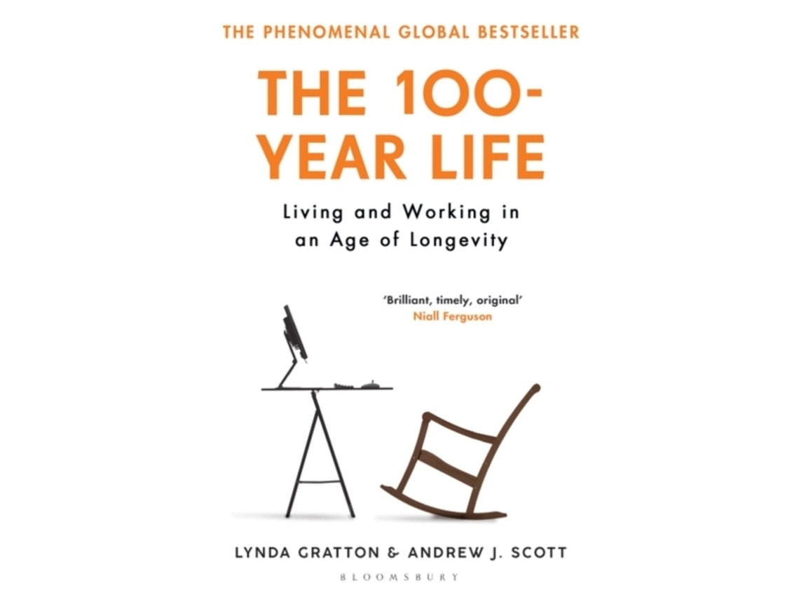 The 100-Year Life by Lynda Gratton and Andrew J. Scott (English)