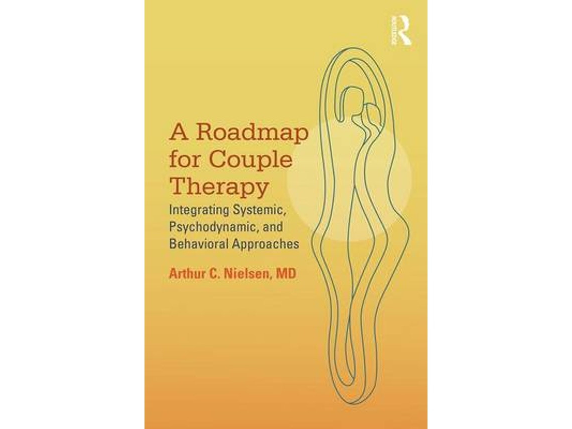 A Roadmap for Couple Therapy de Arthur C. Nielsen (Inglés)