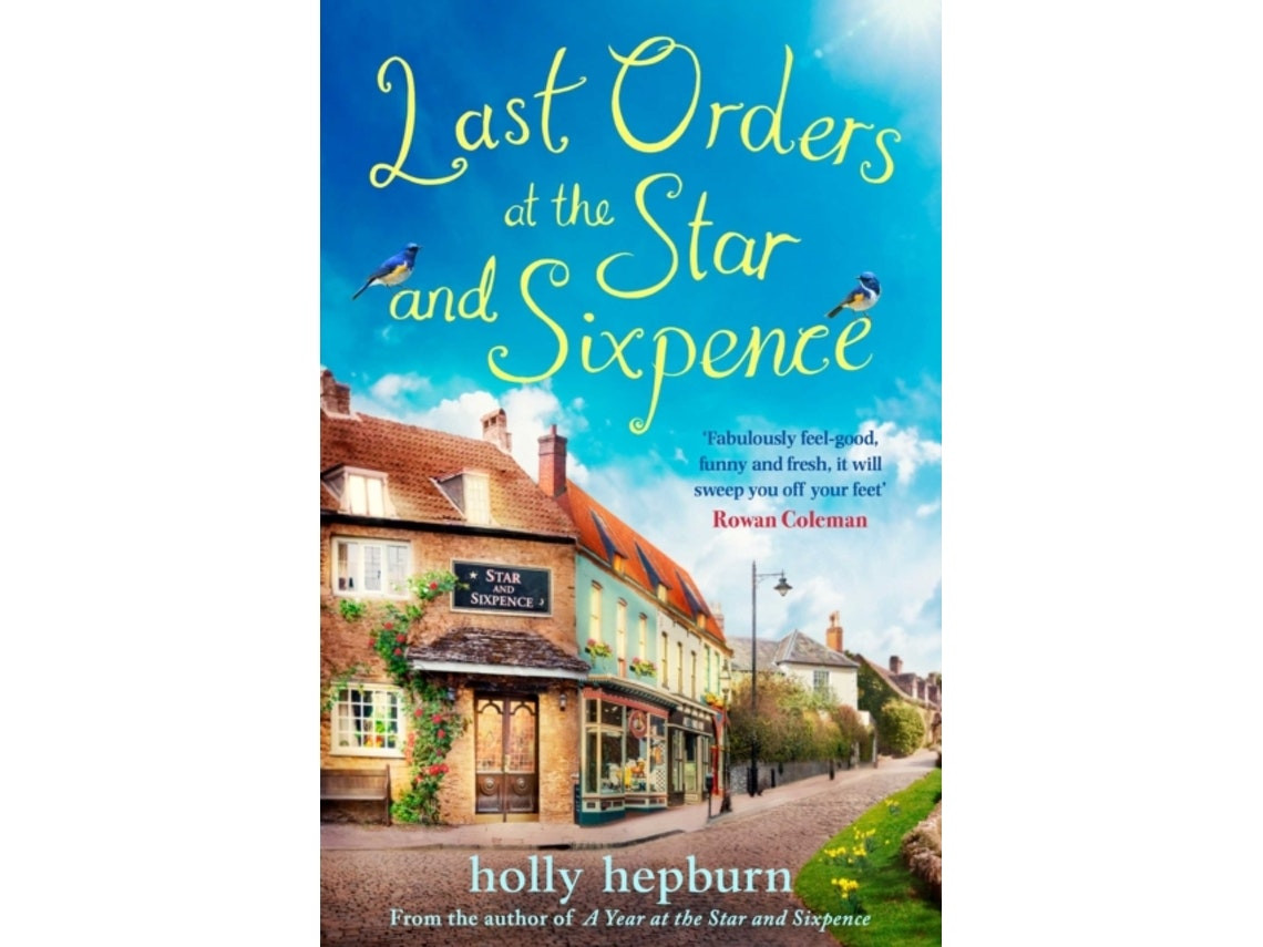 Last Orders at the Star and Sixpence by Holly Hepburn (English)