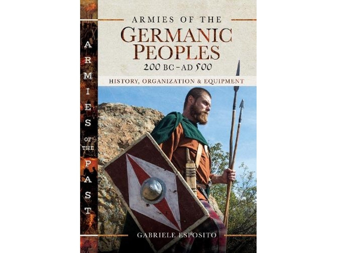 Armies of the Germanic Peoples de Gabriele Esposito (Inglés)