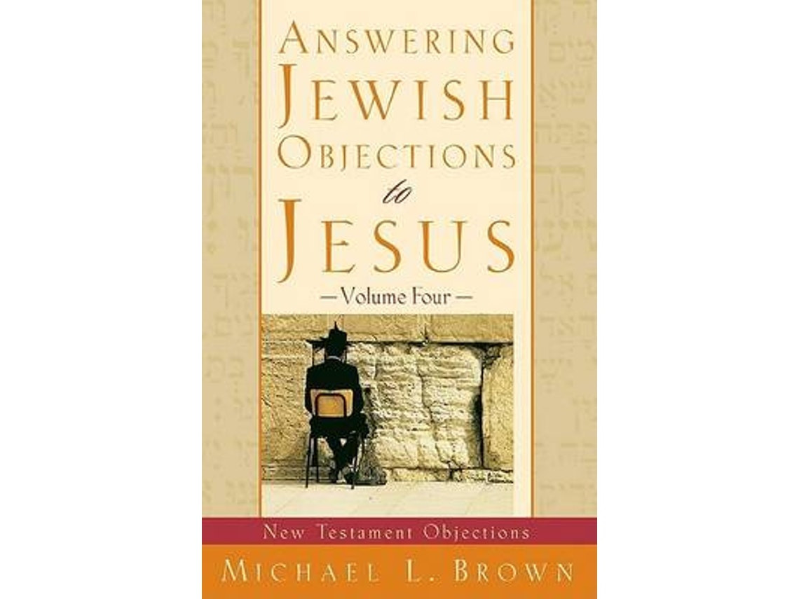 Answering Jewish Objections to Jesus de Michael L. Brown (Inglés)